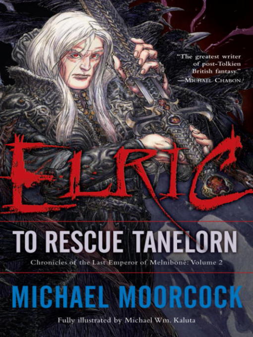 Title details for To Rescue Tanelorn by Michael Moorcock - Available